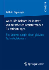 Work-Life-Balance im Kontext von mitarbeiterunterstützenden Dienstleistungen