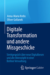 Digitale Transformation und andere Missgeschicke