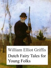 Dutch Fairy Tales for Young Folks