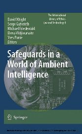 Safeguards in a World of Ambient Intelligence