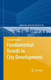 Fundamental Trends in City Development