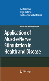 Application of Muscle/Nerve Stimulation in Health and Disease