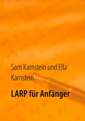 LARP für Anfänger