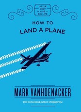 How to Land a Plane