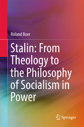 Stalin: From Theology to the Philosophy of Socialism in Power