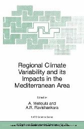 Regional Climate Variability and its Impacts in the Mediterranean Area