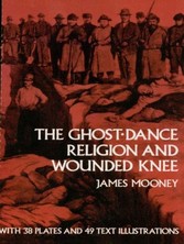 Ghost-Dance Religion and Wounded Knee