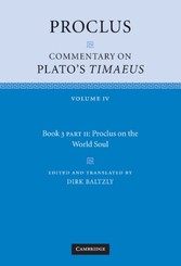 Proclus: Commentary on Plato's Timaeus: Volume 4, Book 3, Part 2, Proclus on the World Soul