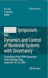 IUTAM Symposium on Dynamics and Control of Nonlinear Systems with Uncertainty