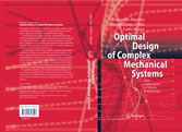 Optimal Design of Complex Mechanical Systems