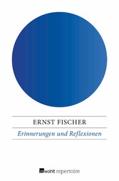 Erinnerungen und Reflexionen