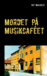 Mordet på Musikcaféet