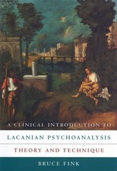 Clinical Introduction to Lacanian Psychoanalysis