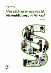 Versicherungsrecht für Ausbildung und Verkauf