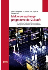 Maklerveraltungsprogramme der Zukunft