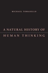 Natural History of Human Thinking