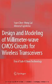 Design and Modeling of Millimeter-wave CMOS Circuits for Wireless Transceivers