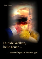 Dunkle Wolken, helle Feuer ...