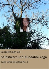 Selbstwert und Kundalini Yoga