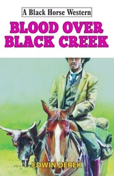 Blood Over Black Creek