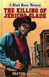 Killing of Jericho Slade