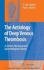 The Aetiology of Deep Venous Thrombosis