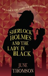 Sherlock Holmes and the Lady in Black