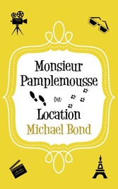 Monsieur Pamplemousse On Location