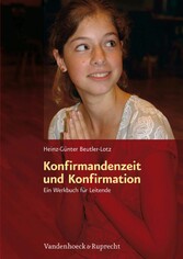 Konfirmandenzeit und Konfirmation