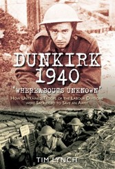 Dunkirk 1940 'Whereabouts Unknown'