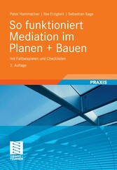 So funktioniert Mediation im Planen + Bauen