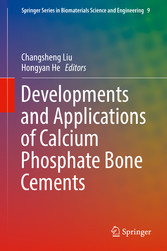 Developments and Applications of Calcium Phosphate Bone Cements