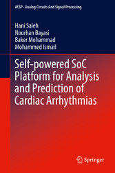 Self-powered SoC Platform for Analysis and Prediction of Cardiac Arrhythmias