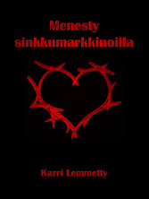 Menesty sinkkumarkkinoilla