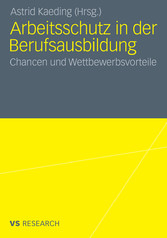 Arbeitsschutz in der Berufsausbildung