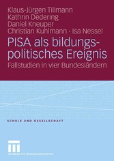 PISA als bildungspolitisches Ereignis