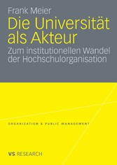 Die Universität als Akteur