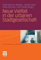 Neue Vielfalt in der urbanen Stadtgesellschaft