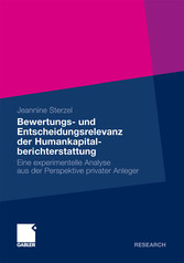 Bewertungs- und Entscheidungsrelevanz der Humankapitalberichterstattung