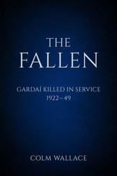 Fallen: Gardai Killed in Service 1922-49