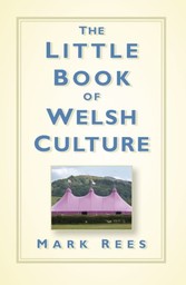 Little Book of Welsh Culture