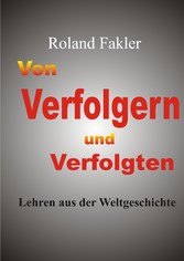 Von Verfolgern und Verfolgten