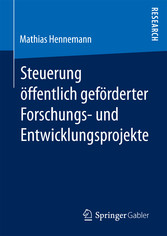 Steuerung öffentlich geförderter Forschungs- und Entwicklungsprojekte