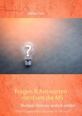 Fragen & Antworten rund um die MS