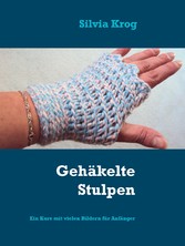 Gehäkelte Stulpen