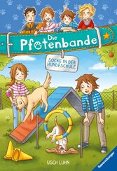 Die Pfotenbande, Band 5: Socke in der Hundeschule