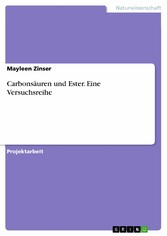 Carbonsäuren und Ester. Eine Versuchsreihe