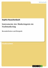 Instrumente des Marketingmix im Stadtmarketing