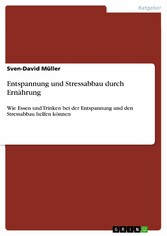 Entspannung und Stressabbau durch Ernährung