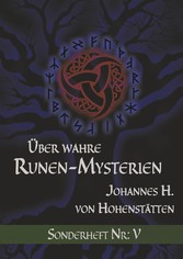 Über wahre Runen-Mysterien: V